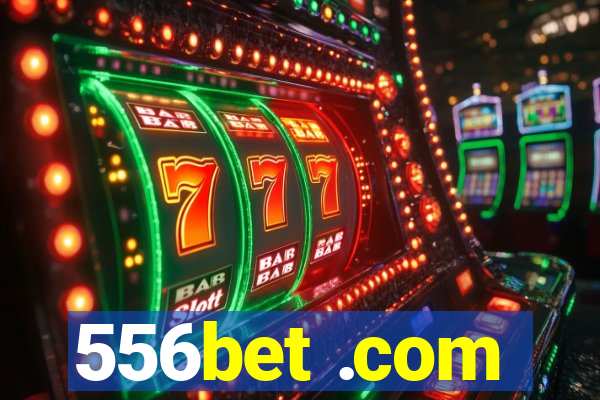 556bet .com